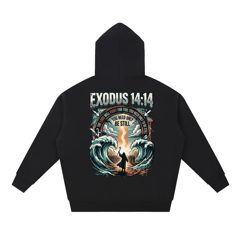 EXODUS 14:14 HOODIE